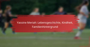 Yassine Meriah: Lebensgeschichte, Kindheit, Familienhintergrund